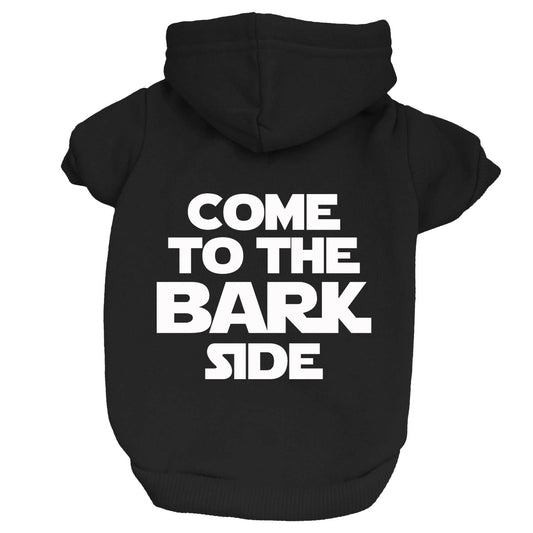 Come To The Bark Side Dog Hoodie