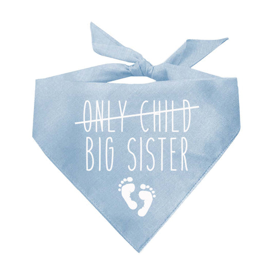 Big Sister with Only Child Crossed Out Pregnancy Announcement Dog Bandana