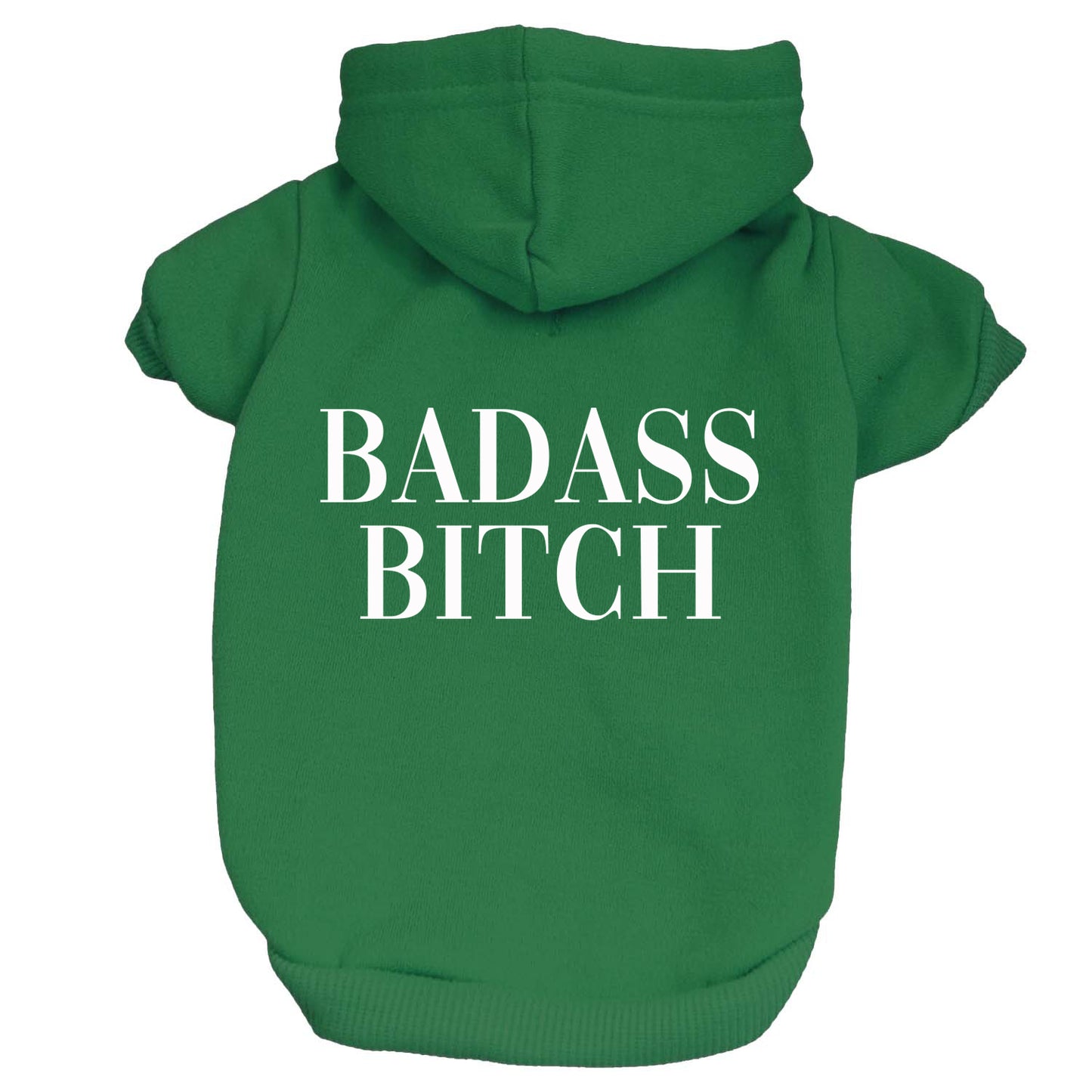 Badass Bitch Dog Hoodie