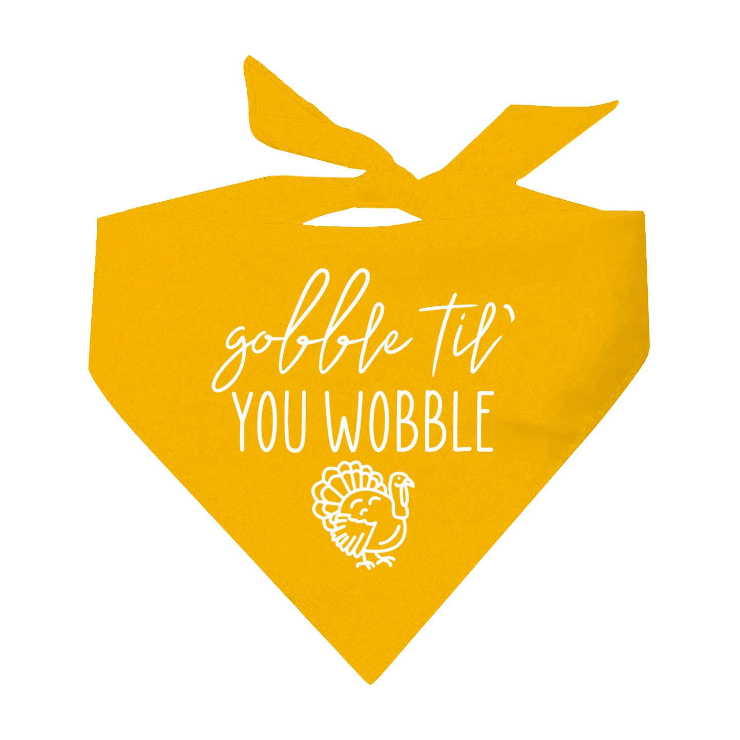 Gobble Til' You Wobble Triangle Dog Bandana (Assorted Fall Colors)