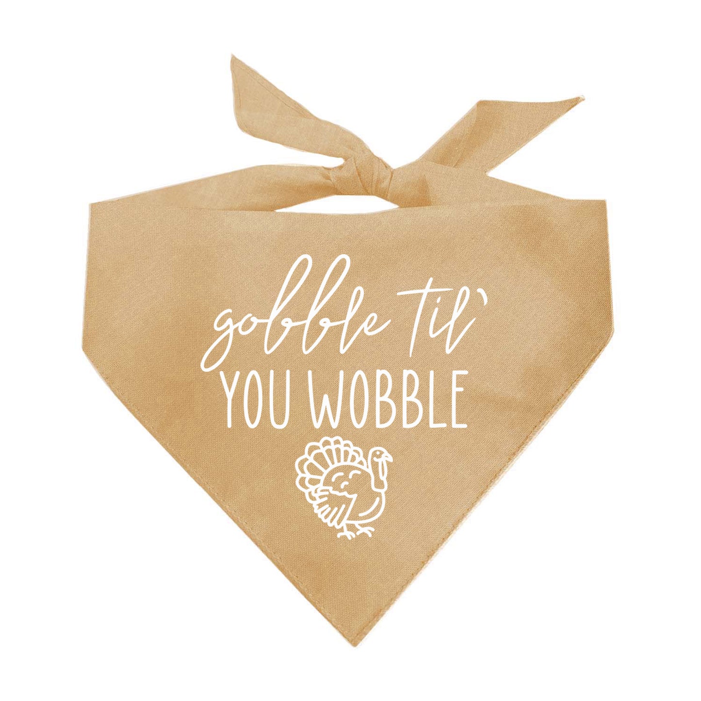 Gobble Til' You Wobble Triangle Dog Bandana (Assorted Fall Colors)