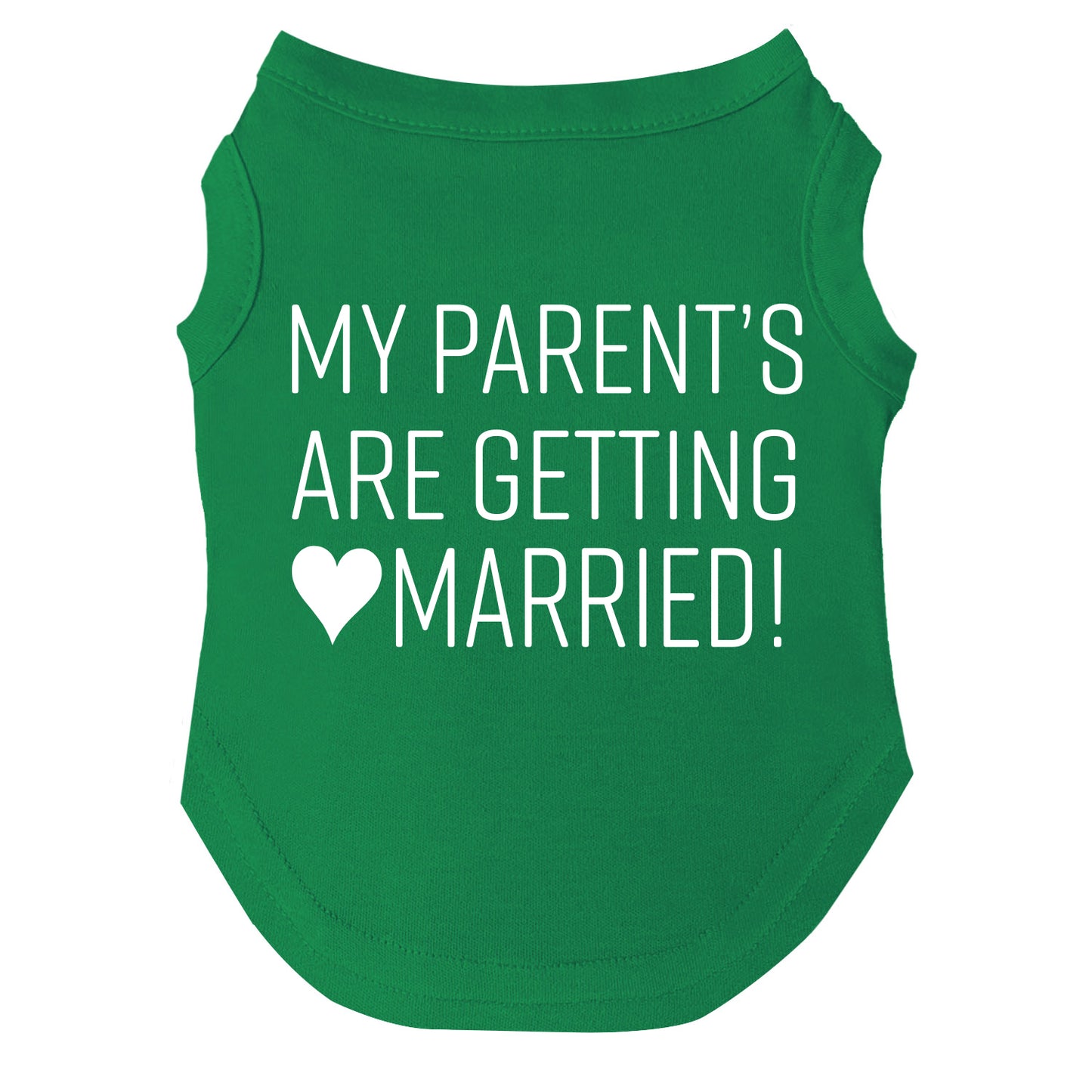 My Parents Are Getting Married Dog Tee