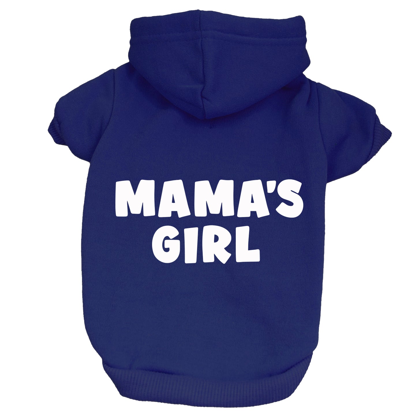 Mama's Girl Dog Hoodie