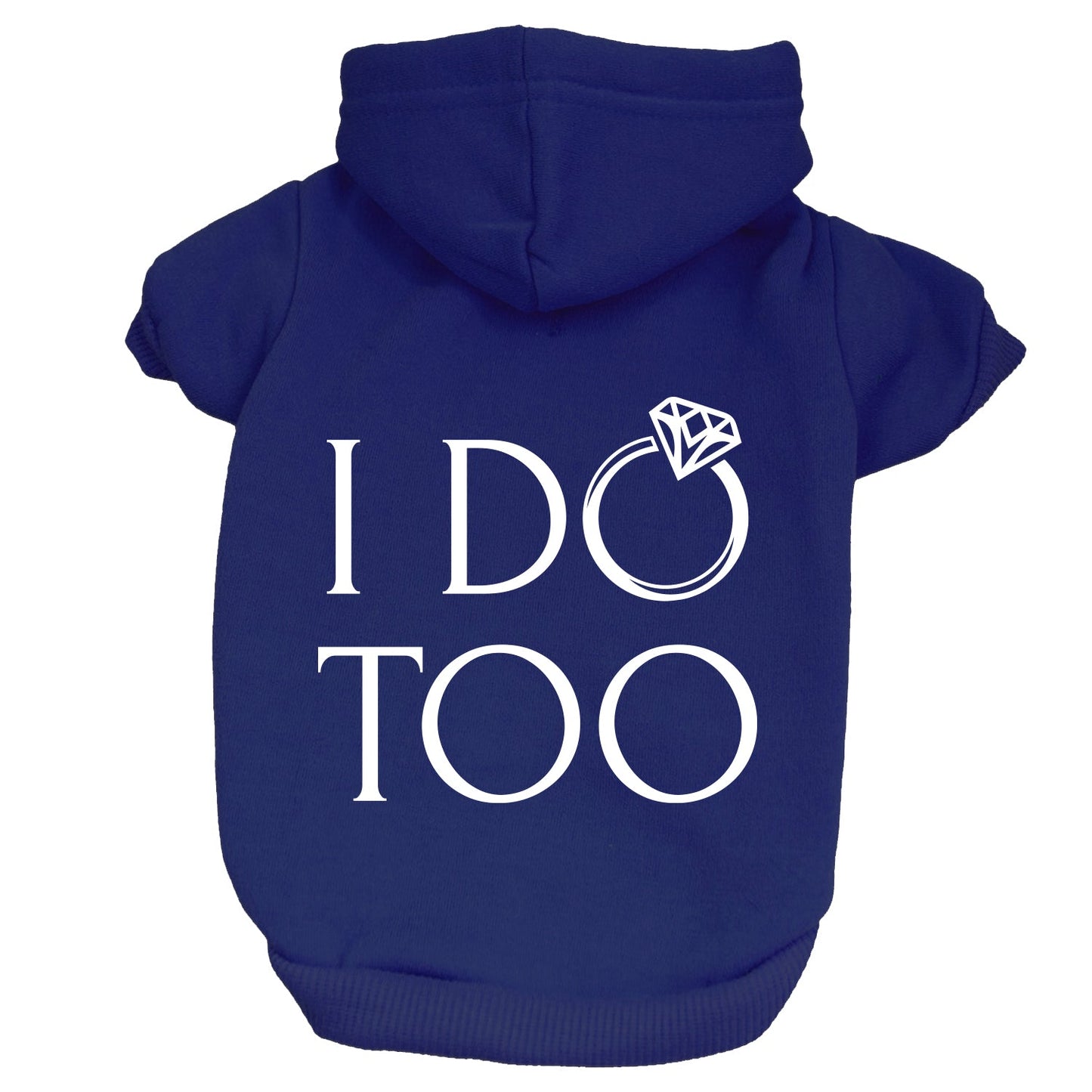 I Do Too Dog Hoodie