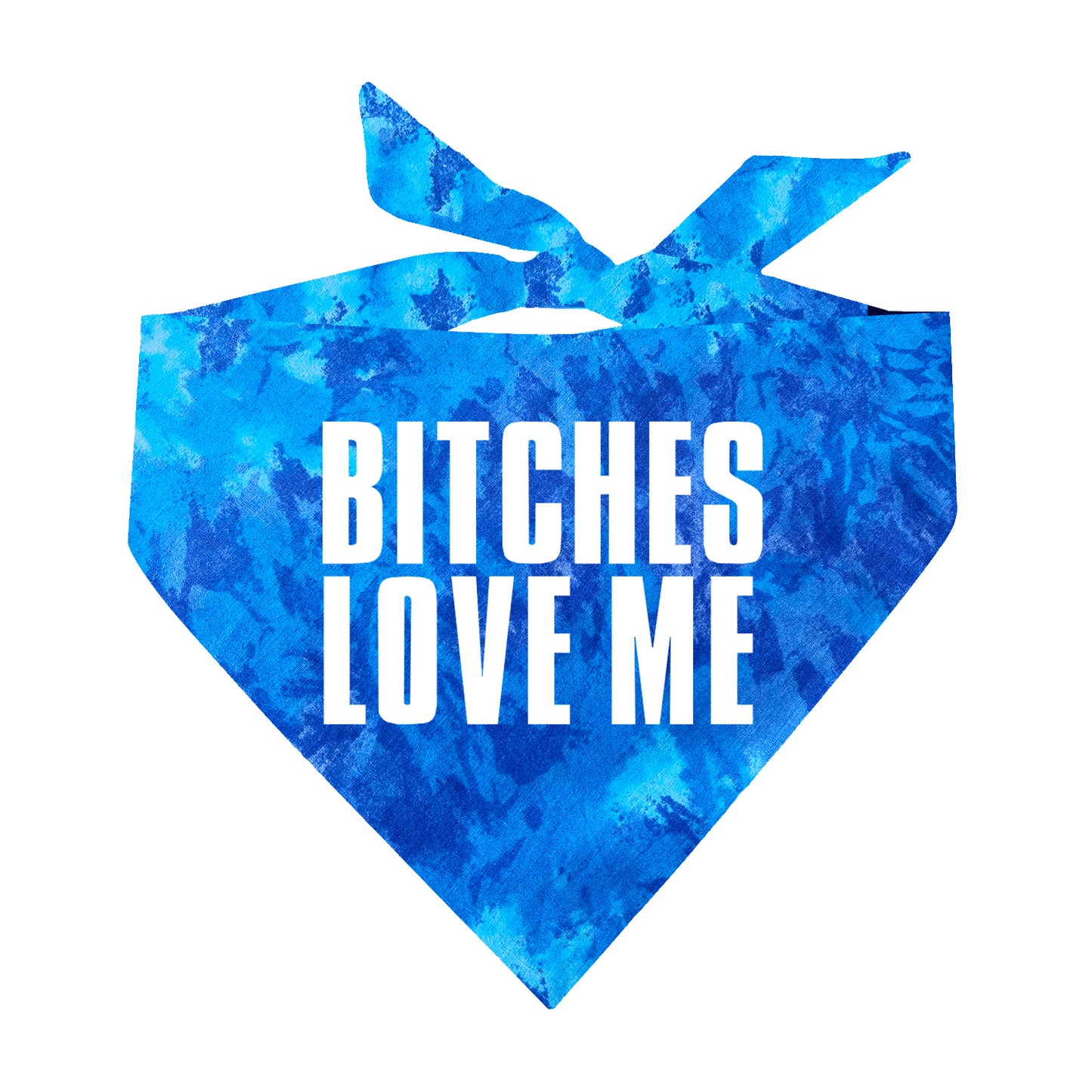 Bitches Love Me Scrunch Tie Dye Pattern Triangle Dog Bandana