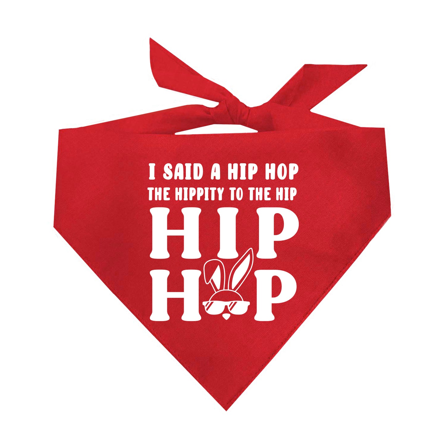 I Said A Hip Hop Triangle Dog Bandana (White)