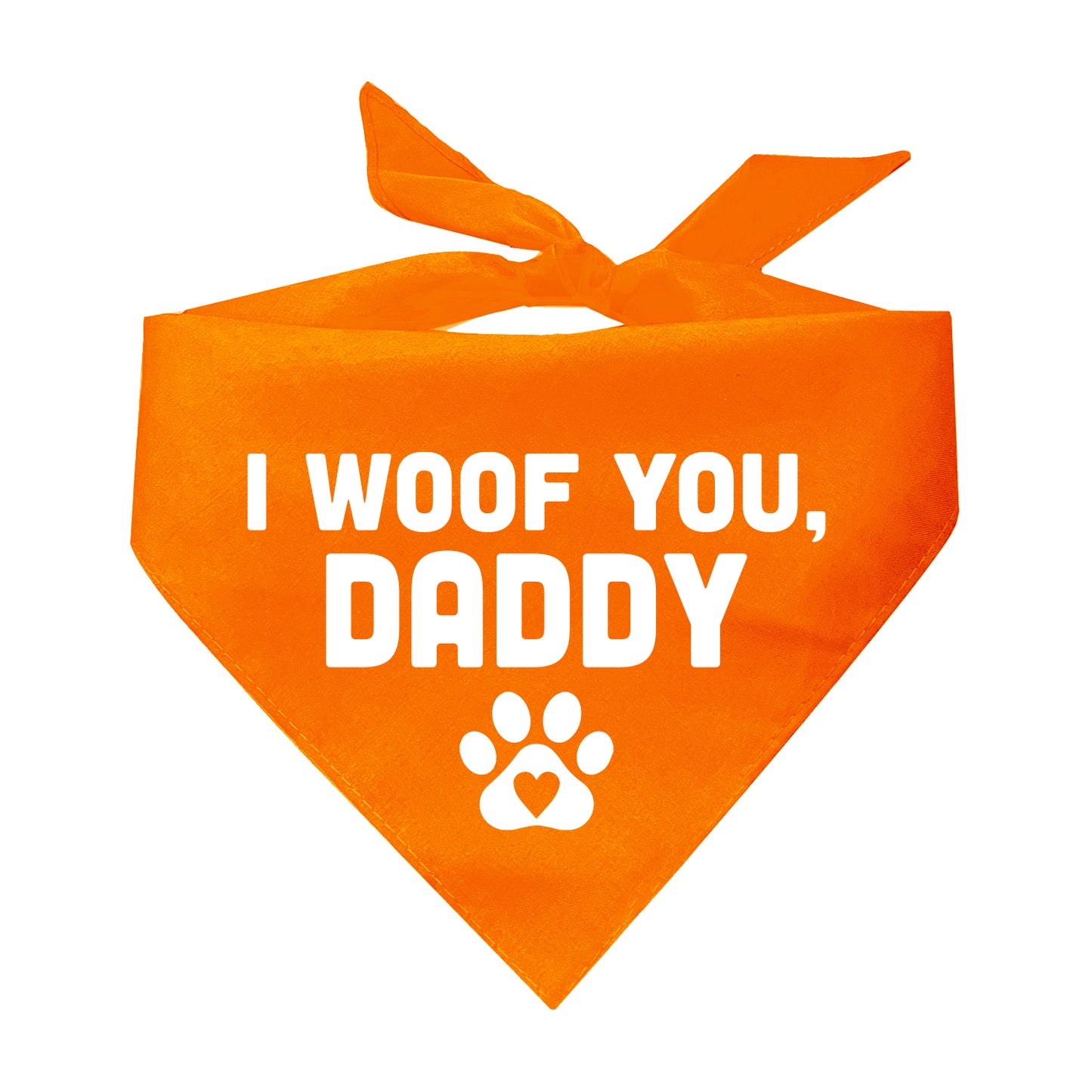 I Woof You, Daddy Triangle Dog Bandana