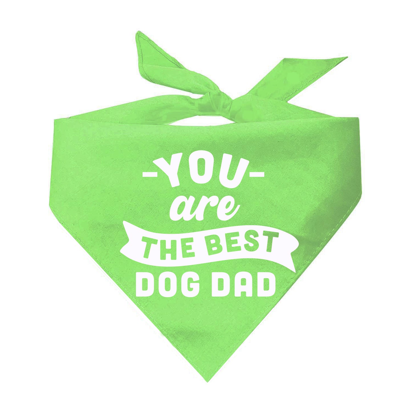 You Are The Best Dog Dad Triangle Dog Bandana