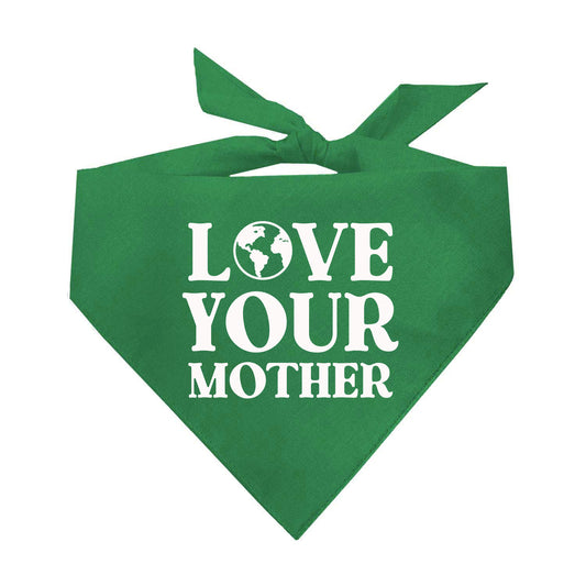 Love Your Mother Earth Love Your Planet Triangle Dog Bandana (Assorted Colors)