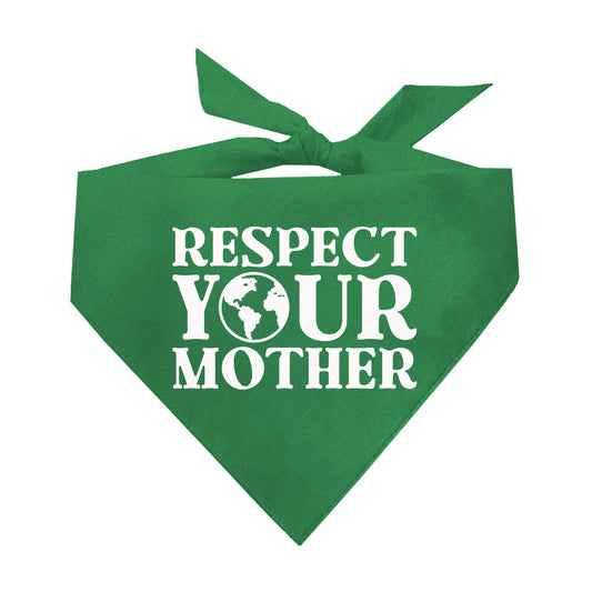 Respect Your Mother Earth Love Your Planet Triangle Dog Bandana (Assorted Colors)