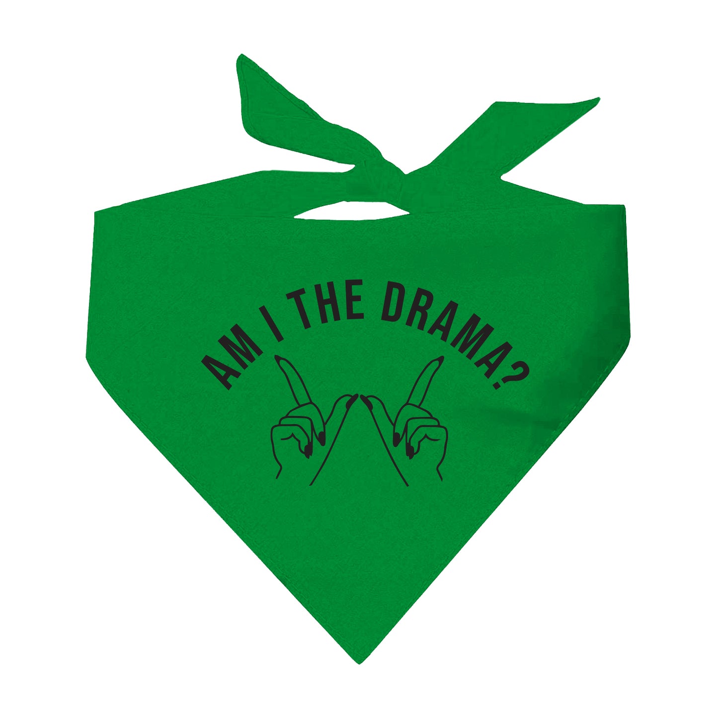 Am I The Drama? Whatever Triangle Dog Bandana