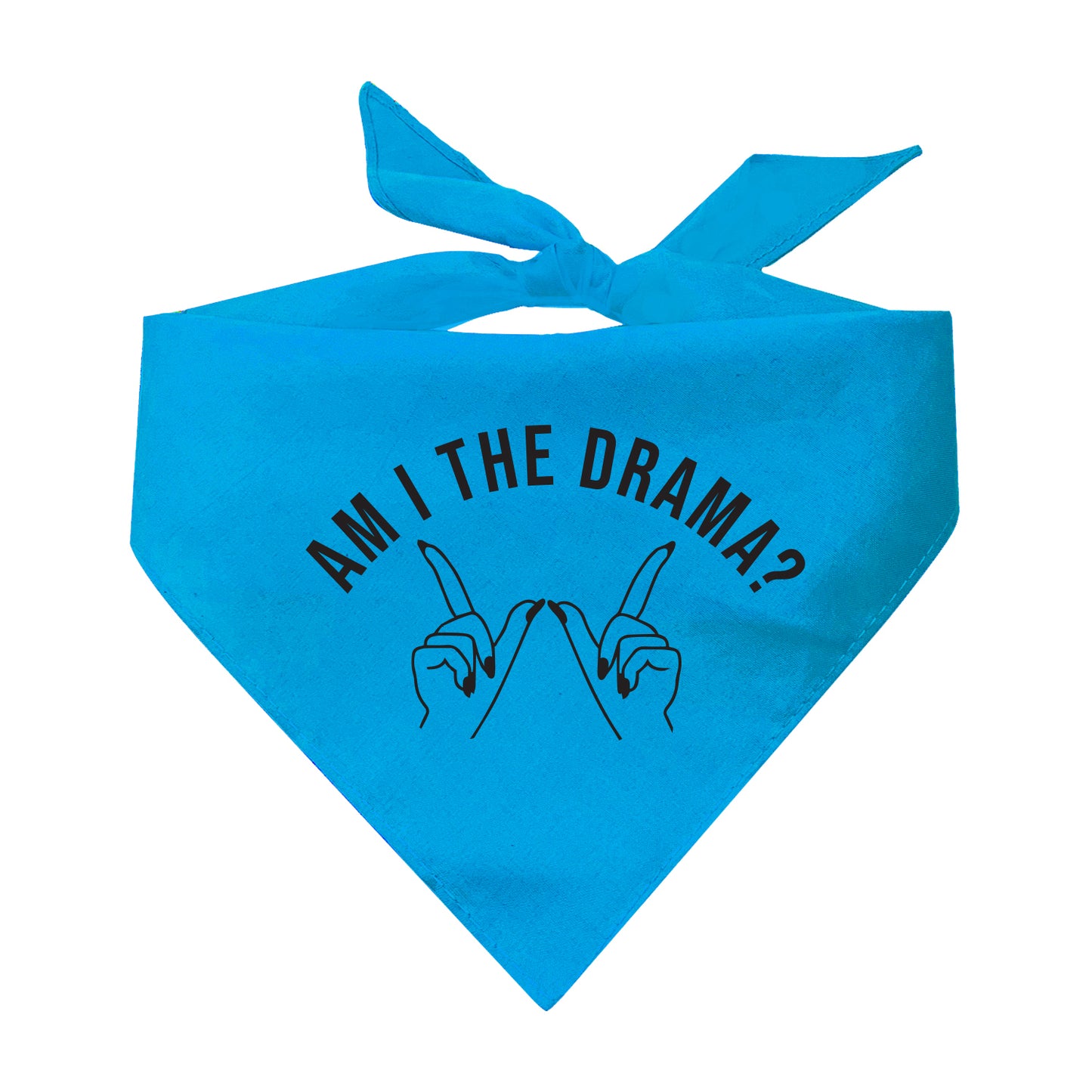 Am I The Drama? Whatever Triangle Dog Bandana