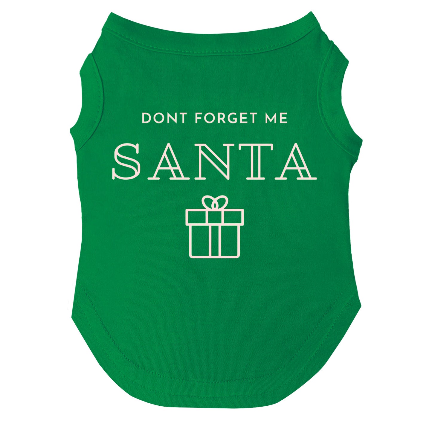 Don't Forget Me Santa Dog Tee